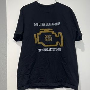 “This little light of mine” check engine light T-shirt. Gently worn.